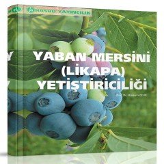 Yaban Mersini (Likapa) Yetiştiriciliği Kitabı